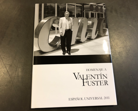 LIBRO HOMENAJE VALENTÍN FUSTER «ESPAÑOL UNIVERSAL» 2011