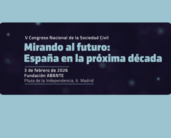 V CONGRESO NACIONAL DE LA SOCIEAD CIVIL «MIRANDO AL FUTURO: ESPAÑA EN LA PRÓXIMA DÉCADA